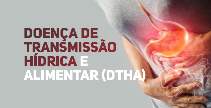 doenca de transmissao hidrica e alimentar dtha